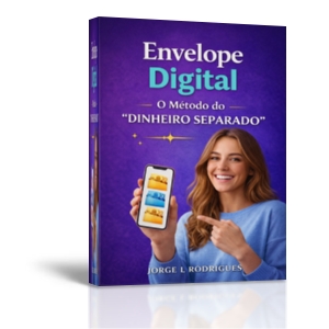 Envelope Digital (O Método do Dinheiro Separado)