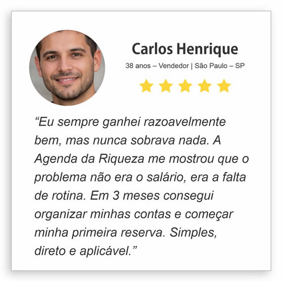 A Agenda da Riqueza - Depoimentos